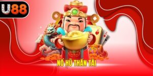 Nổ Hũ Thần Tài - Quay Thưởng Nhanh, Rinh Jackpot Liền Tay